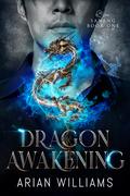 Dragon Awakening (Sanang #1) by Arian Williams