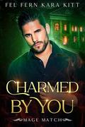 Charmed by You (Himawari #3) by Fel Fern