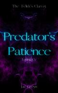 Predator's Patience (The Félidés Clan #1.5) by Jae Greyn