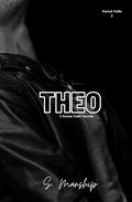 Theo (Forest Falls #1.5) by S. Manship