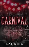 Carnival by Kat King