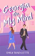 Georgia On My Mind (The Posse #1) by Emily Shacklette