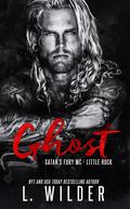 Ghost (Satan's Fury MC - Little Rock #3) by L. Wilder