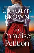 The Paradise Petition by Carolyn Brown