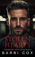 Stolen Hearts (The Bratva Billionaires' Forbidden Darlings #1) by Barbi Cox
