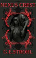 Nexus Crest by G. E. Strohl