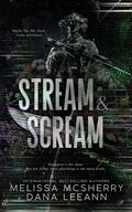 Stream & Scream by Dana LeeAnn