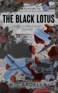 The Black Lotus by K. Cardella