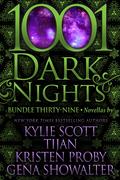1001 Dark Nights: Bundle Thirty-Nine by Kylie Scott
