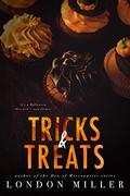 Tricks & Treats: A Wild Bunch Halloween Novella by London Miller
