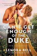 Can't Get Enough of the Duke (The Thunderbolt Club #2) by Lenora Bell
