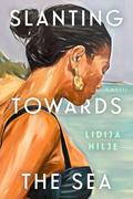 Slanting Towards the Sea by Lidija Hilje