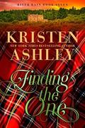 Finding the One (River Rain #7) by Kristen Ashley