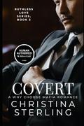 Covert: A Why Choose Mafia Romance by Christina Sterling