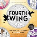 Fourth Wing: The Official Coloring & Sticker Book by Lydia Fenwick