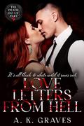 Love Letters From Hell by A.K. Graves