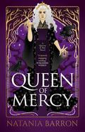 Queen of Mercy (Queens of Fate #3) by Natania Barron