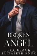 Broken Angel (The Umarova Crime Family #1) by Elizabeth Knox