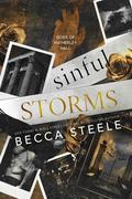 Sinful Storms (Gods of Hatherley Hall #3) by Becca Steele