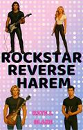 Rockstar Reverse Harem: Smut Over the Top Spicy Romance by Kate J. Blake