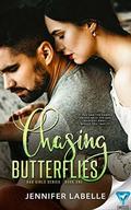 Chasing Butterflies (Hell Yeah! Universe #1) by Jennifer Labelle