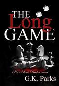 The Long Game by G.K. Parks