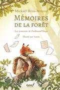 Les Souvenirs de Ferdinand Taupe (Mémoires de la forêt #1) by Mickaël Brun-Arnaud