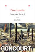 The Great Swindle (Les Enfants du désastre #1) by Pierre Lemaitre