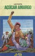 Açúcar Amargo by Luiz Puntel
