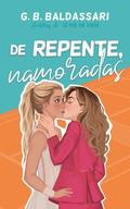 De Repente, Namoradas by G.B. Baldassari