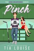 Pinch (The New Bradfords #1) by Tia Louise