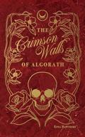 The Crimson Walls Of Algorath (The Dhemon Wars #2) by Enna Hawthorn