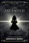 The Ascended by Bree Grenwich, Parker Lennox