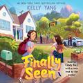 Finally Seen (Finally Seen #1) by Kelly Yang