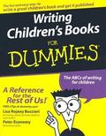 Writing Children's Books For Dummies by Peter Economy