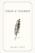 Theo of Golden by Allen Levi