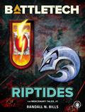 BattleTech: Riptides. (The Mercenary Tales (Battletech) #1) by Randall N. Bills