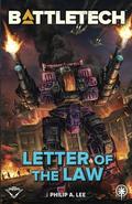 BattleTech: Letter of the Law by Philip A. Lee