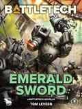 BattleTech: Emerald Sword: by Tom Leveen