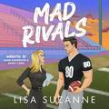 Mad Rivals: The Bradley Legacy, Book 1 (The Bradley Legacy #1) by Lisa Suzanne