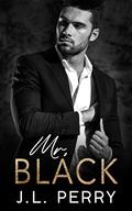 Mr. Black by J.L. Perry