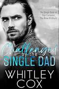 Challenged by the Single Dad (Brew Brothers #4) by Whitley Cox
