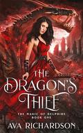 The Dragon's Thief (The Magic of Delphire #1) by Ava Richardson