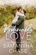 Undeniable Love (Wylder Love #3) by Samantha Chase
