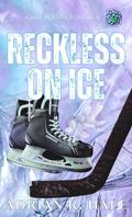 Reckless on Ice (Gods of the Ice #1) by Adrian R. Hale