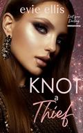 Knot a Thief by Evie Ellis