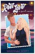 Reel Love (Love Trippin' #5) by Savannah Scott