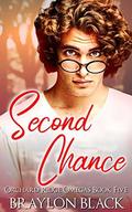 Second Chance (Orchard Ridge Omegas #5) by Braylon Black