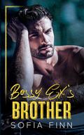 Bossy Ex's Brother (Alphalicious Bosses #1) by Sofia Finn