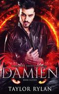 Damien: Paranormal Council Enforcers Book Eleven (Paranormal Council Enforcers #11) by Taylor Rylan